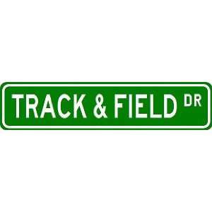  TRACK & FIELD Street Sign ~ Custom Aluminum Street Signs 