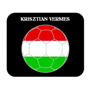  Krisztian Vermes (Hungary) Soccer Mouse Pad Everything 