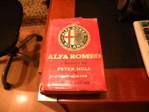 Alfa Romeo a history by Peter Hull and Roy Slater  