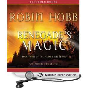  Renegades Magic: Book Three of the Soldier Son Trilogy 