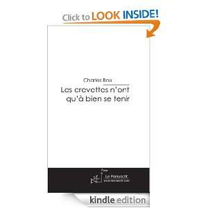 Les crevettes nont quà bien se tenir (French Edition) Charles Bou 