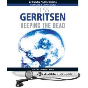   the Dead (Audible Audio Edition): Tess Gerritsen, Lorelei King: Books