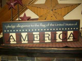PRIMITIVE AMERICANA SIGN~AMERICA~PLEDGE ALLEGIANCE~FLAG  