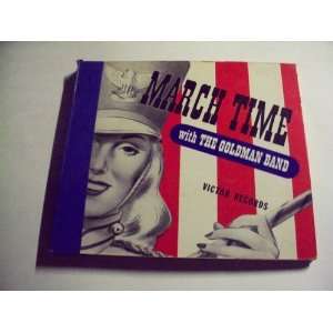  March Time [ 10 Inch 78 RPM ] The Goldman Band Books