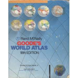   Goodes World Atlas, 18th Edition Jr. Edward B. Espenshade Books