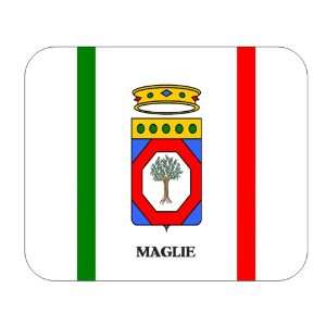  Italy Region   Apulia, Maglie Mouse Pad 