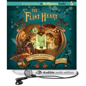  The Flint Heart (Audible Audio Edition) Katherine 