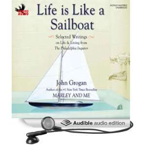  Sailboat (Audible Audio Edition) John Grogan, John Larroquette Books