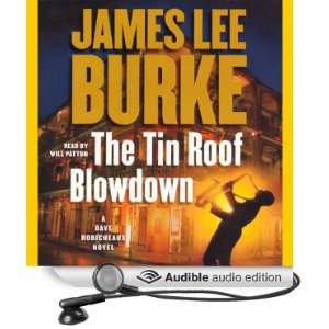  The Tin Roof Blowdown A Dave Robicheaux Novel (Audible 