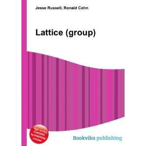  Lattice (group) Ronald Cohn Jesse Russell Books