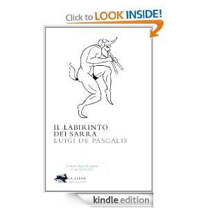 Il labirinto dei Sarra (Italian Edition) Luigi De Pascalis  