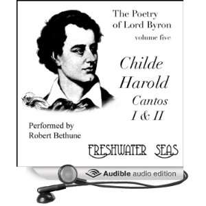  The Poetry of Lord Byron, Volume V Childe Harold, Cantos 