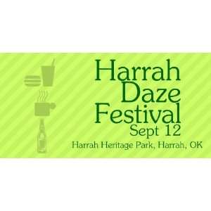  3x6 Vinyl Banner   Harrah Daze Festival 