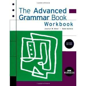    Advanced Grammer WorkBook [Paperback]: Jocelyn Steer: Books