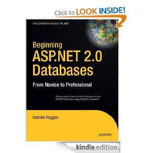 Beginning ASP.NET 2.0 Databases From Novice to Professional Damien 