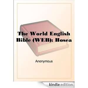The World English Bible (WEB) Hosea N/A  Kindle Store