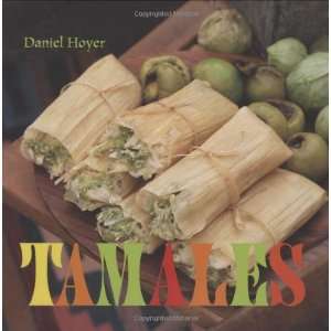  Tamales (Hardcover) Daniel Hoyer (Author) Books