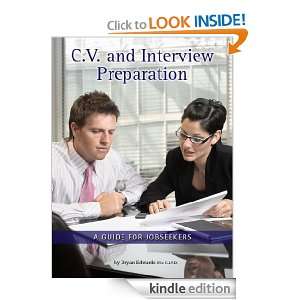 and Interview Preparation: Bryan Edwards BSc GIPD:  