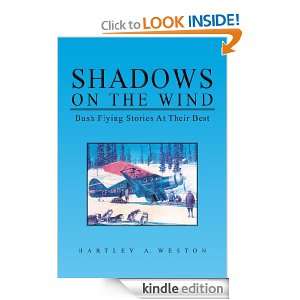 Shadows on the Wind Hartley A. Weston  Kindle Store