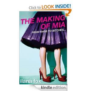 The Making of Mia Ilana Fox  Kindle Store