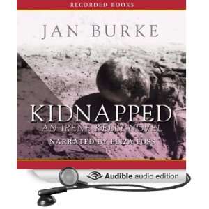  Kidnapped An Irene Kelly Novel (Audible Audio Edition 