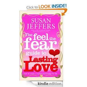   Fear Guide To Lasting Love Susan Jeffers  Kindle Store