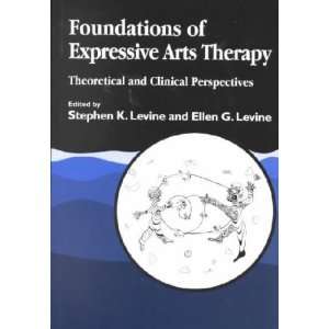  Foundations of Expressive Arts Therapy **ISBN 