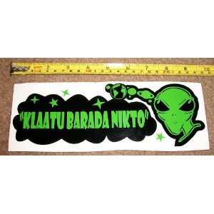 Green Alien   Klaatu Barada Nikto Vinyl Bumper Sticker Decals 2 Color 