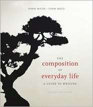 The Composition of Everyday Life A Guide to Writing, (1428211578 