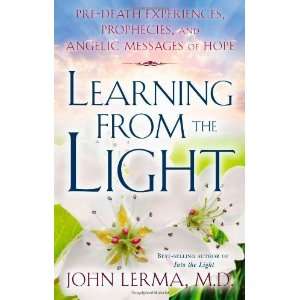   , and Angelic Messages of Hope [Paperback]: John Lerma: Books