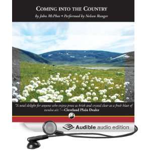   the Country (Audible Audio Edition) John McPhee, Nelson Runger Books