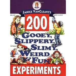   Slimy, Weird and Fun Experiments [Paperback] Janice VanCleave Books