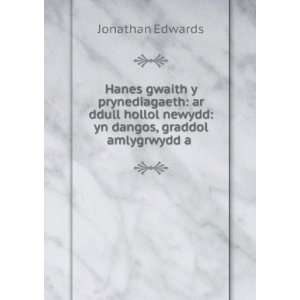   yn dangos, graddol amlygrwydd a .: Jonathan Edwards:  Books