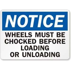   Or Unloading (Backwards) Aluminum Sign, 14 x 10