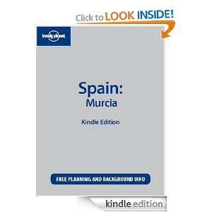 Lonely Planet Spain: Murcia: Josephine Quintero:  Kindle 