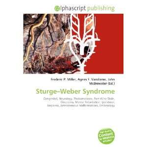  Sturge Weber Syndrome (9786133910140) Books