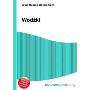  WodÅºki Ronald Cohn Jesse Russell Books