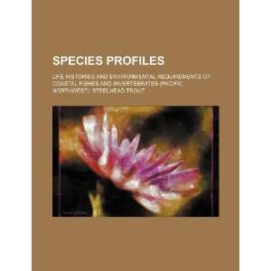  Species profiles life histories and environmental 
