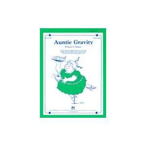  Alfred Publishing 00 2290 Auntie Gravity Musical 