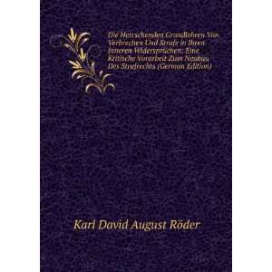   Des Strafrechts (German Edition) Karl David August RÃ¶der Books
