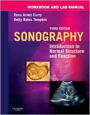 Workbook and Lab Manual for Sonography Introduction to Normal 