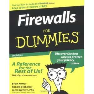  Firewalls for Dummies, Second Edition [Paperback]: Brian Komar: Books