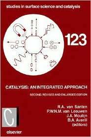 Catalysis An Integrated Approach, Vol. 123, (0444505938), B.A 
