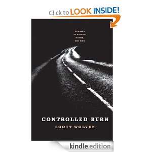 Controlled Burn Scott Wolven  Kindle Store