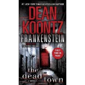   Koontzs Frankenstein, Book 5) [Mass Market Paperback] Dean Koontz