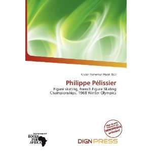    Philippe Pélissier (9786200972392) Kristen Nehemiah Horst Books