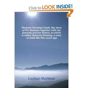   Together with Her Journals and Her Letters: Lachlan MacBean: Books
