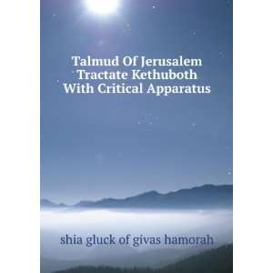  Talmud Of Jerusalem Tractate Kethuboth With Critical 