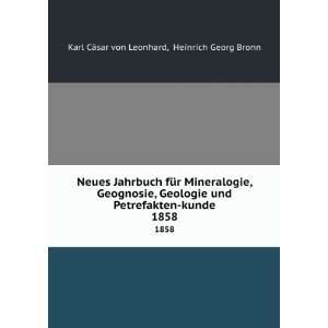    kunde. 1858 Heinrich Georg Bronn Karl CÃ¤sar von Leonhard Books