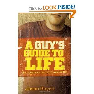   to Become a Man in 224 Pages or Less [Paperback]: Jason Boyett: Books